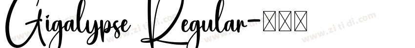 Gigalypse Regular字体转换